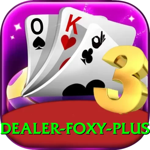 Dealer Foxy - Live Champion - 2