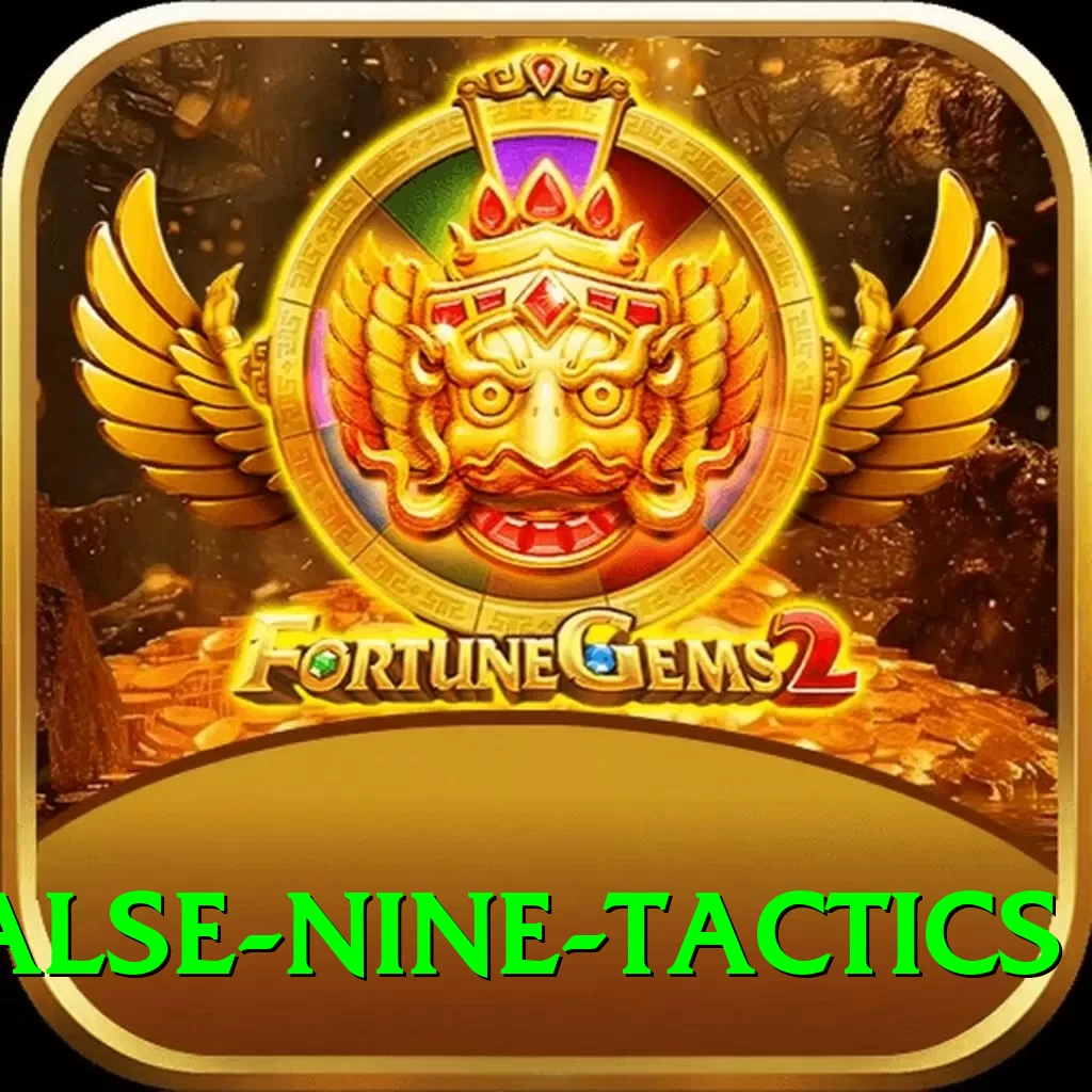 false nine tactics Games (Casino & Earning) Plus v5.0.5 - 2