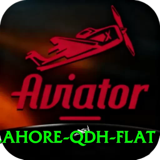 lahore qdh flat Max v5.3.4 - 2